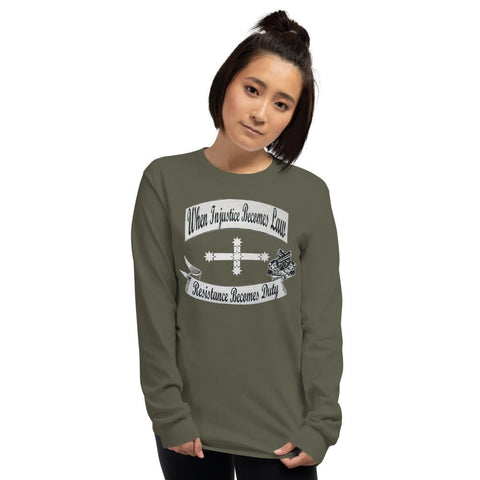 Injustice Becomes Law - Ladies Long Sleeve Shirt