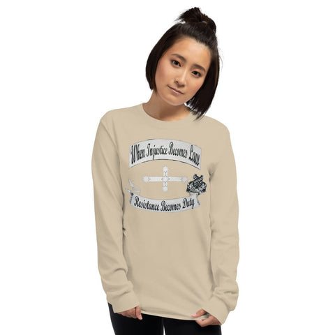 Injustice Becomes Law - Ladies Long Sleeve Shirt