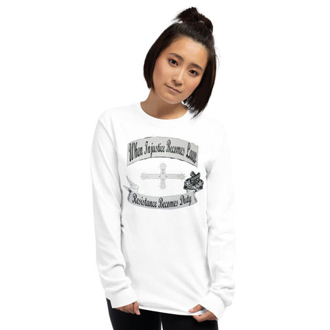 Injustice Becomes Law - Ladies Long Sleeve Shirt